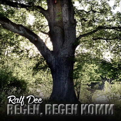 Ralf Dee veröffentlicht die Single Regen, Regen komm