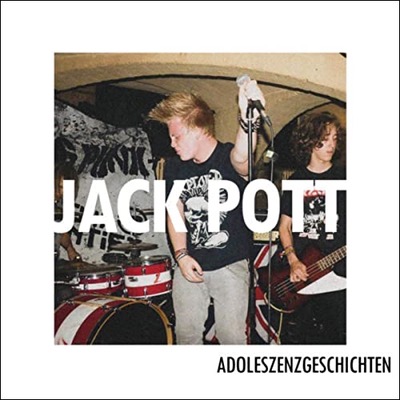 Jack Pott veröffentlichen EP Adoleszenzgeschichten