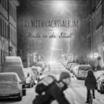 Das Weihnachtsalbum | Winter in der Stadt