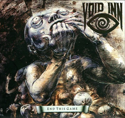 Void Inn veröffentlichen das Album End this Game