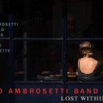 Franco Ambrosetti Band | Album Lost Within You veröffentlicht